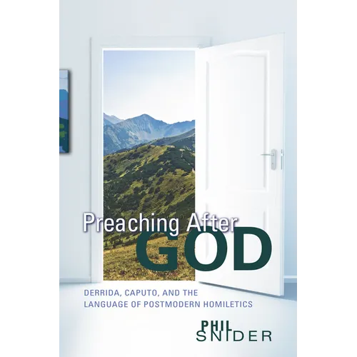 Preaching After God