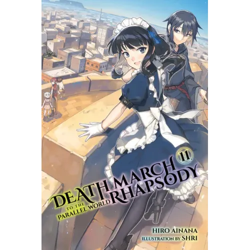 Death March to the Parallel World Rhapsody, Vol. 11 (Light Novel)