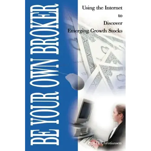 Be Your Own Broker: Using the Internet to Discover Emerging Growth Stocks
