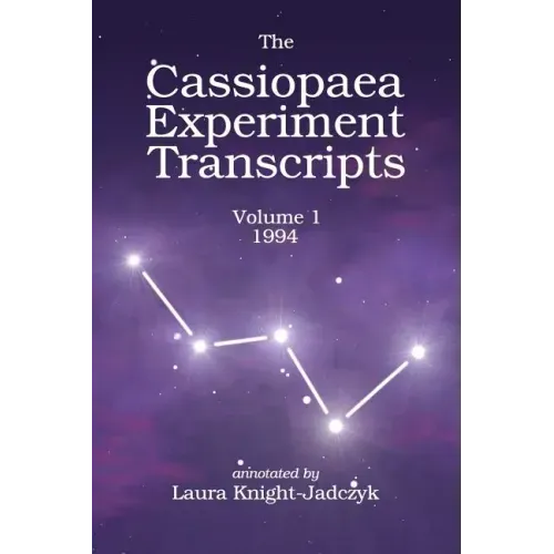 The Cassiopaea Experiment Transcripts 1994