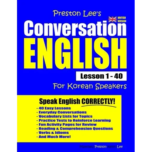 Preston Lee's Conversation English For Korean Speakers Lesson 1 - 40 (British Version)
