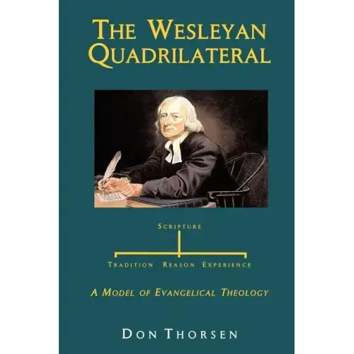 The Wesleyan Quadrilateral