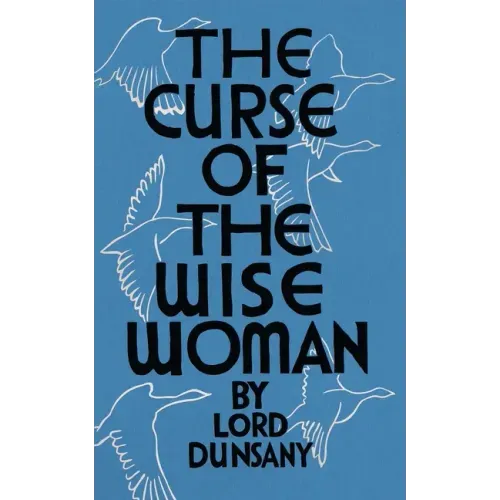 The Curse of the Wise Woman (Valancourt 20th Century Classics)