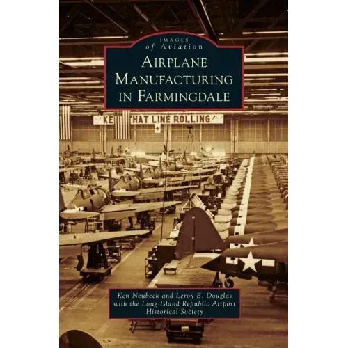 Airplane Manufacturing in Farmingdale