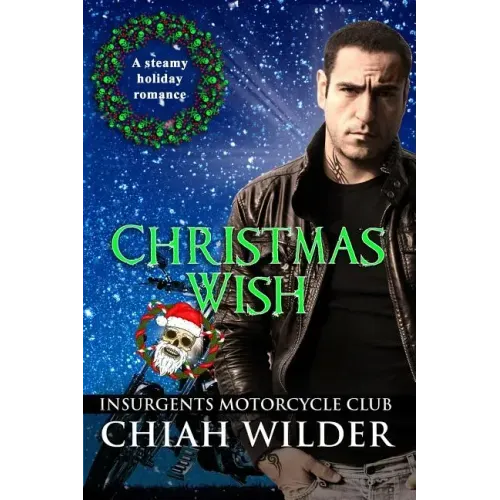 Christmas Wish: Insurgents Motorcycle Club