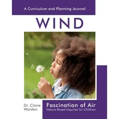 Fascination of Air: Nature-Based Inquiries for Children