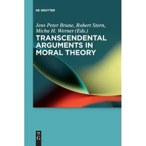 Transcendental Arguments in Moral Theory