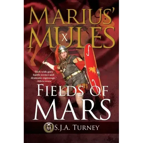 Marius' Mules X: Fields of Mars