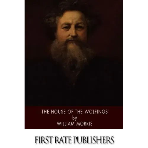 The House of the Wolfings