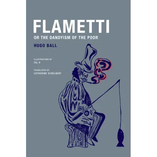 Flametti, or the Dandyism of the Poor