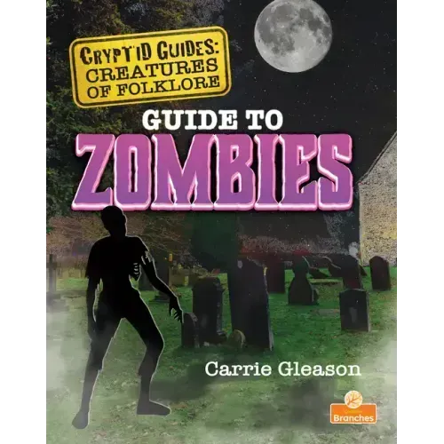 Guide to Zombies