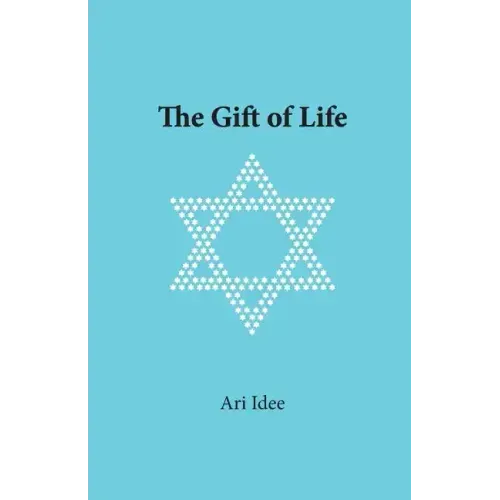 The Gift of Life