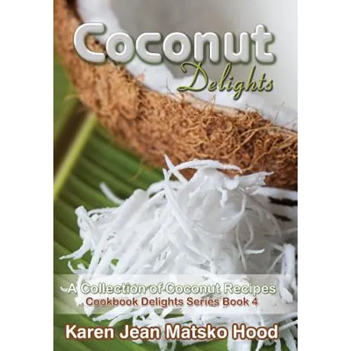 Coconut Delights Cookbook