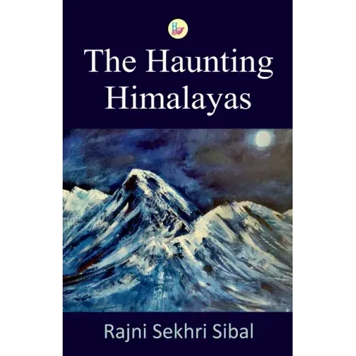 The Haunting Himalayas