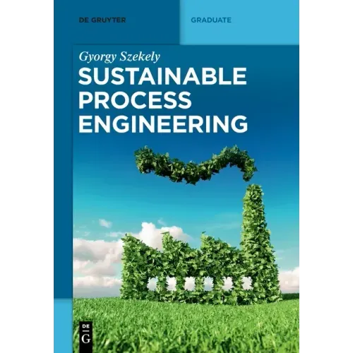 Sustainable Process Engineering