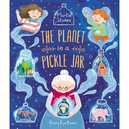 The Planet in a Pickle Jar