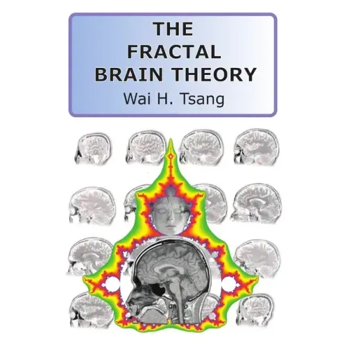 The Fractal Brain Theory