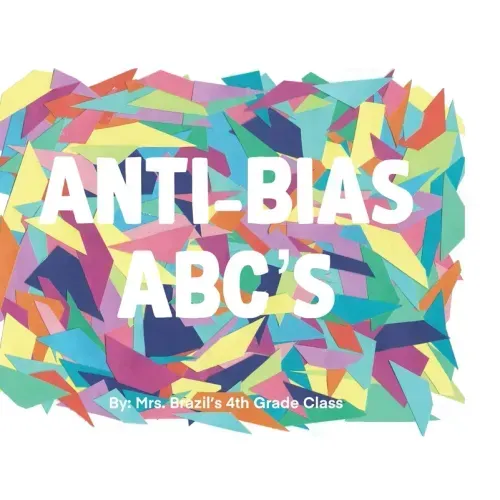 Anti-Bias ABC's
