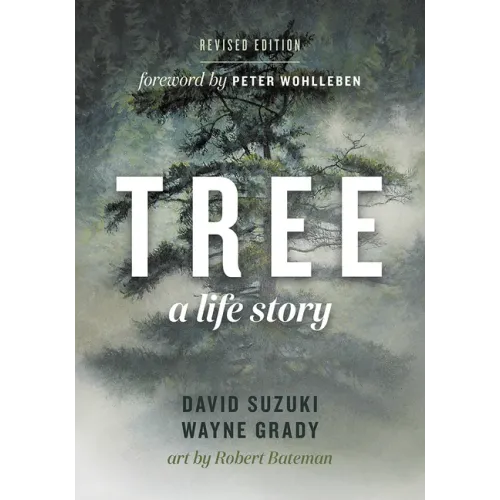Tree: A Life Story