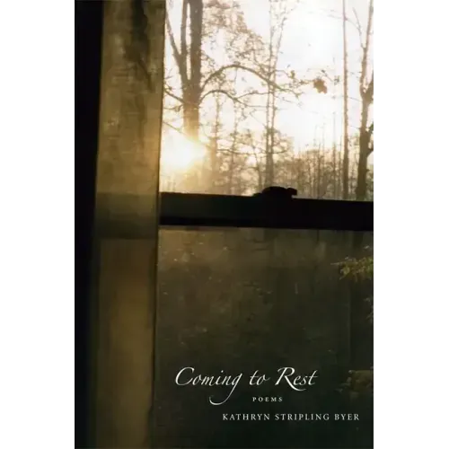 Coming to Rest: Poems