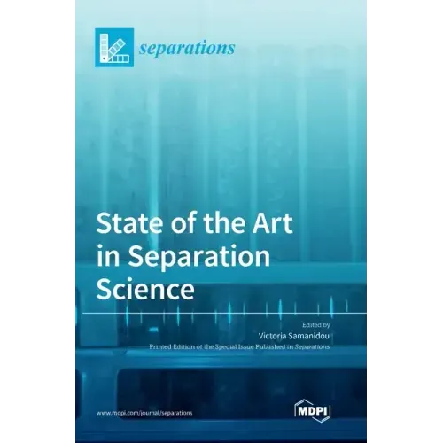 State of the Art in Separation Science