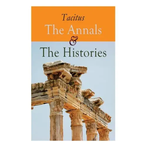 The Annals & The Histories