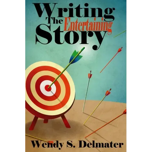 Writing the Entertaining Story