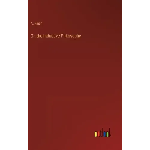 On the Inductive Philosophy