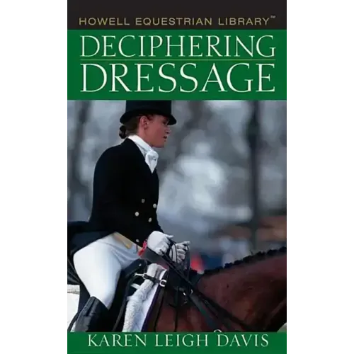 Deciphering Dressage