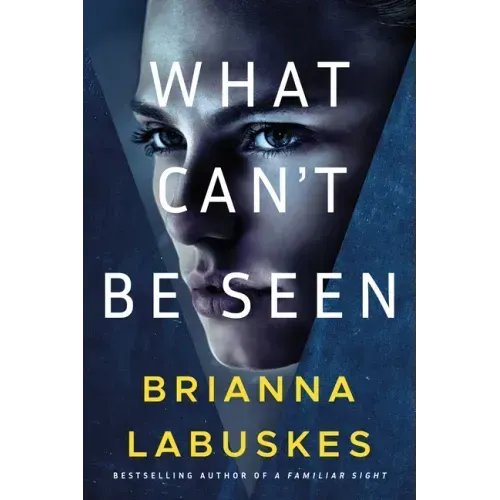 What Can't Be Seen