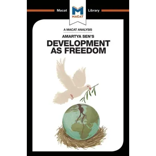 An Analysis of Amartya Sen's Development as Freedom