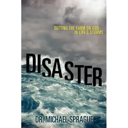 Disaster