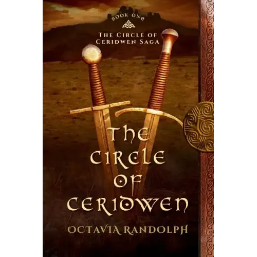 The Circle of Ceridwen: Book One of The Circle of Ceridwen Saga