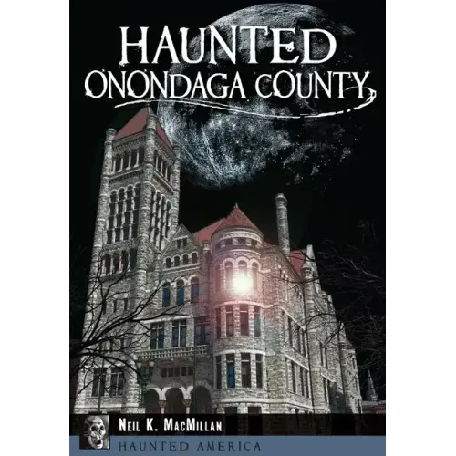 Haunted Onondaga County