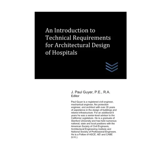An Introduction to Technical Requirements for Architectural Design of Hospitals