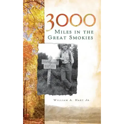 3000 Miles in the Great Smokies