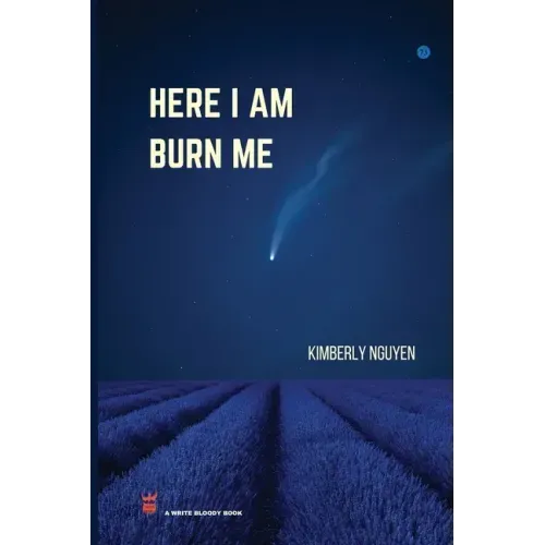Here I Am Burn Me