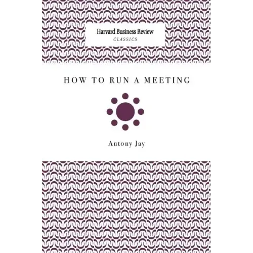How to Run a Meeting