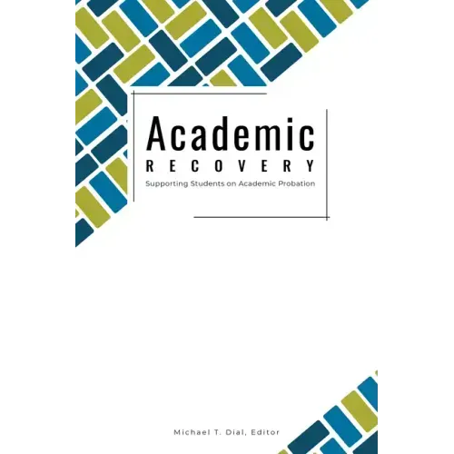 Academic Recovery: Supporting Students on Academic Probation