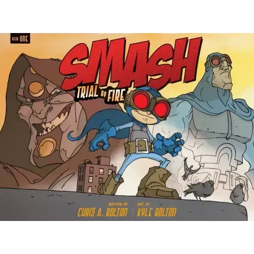 Smash: Trial by Fire