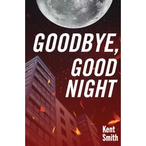 Goodbye, Good Night