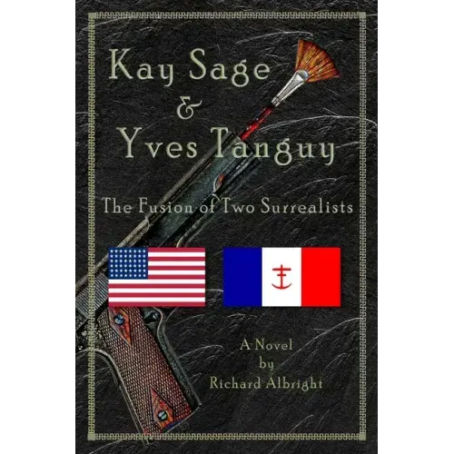 Kay Sage & Yves Tanguy: The Fusion of Two Surrealists