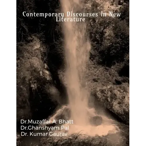 Contemporary Discourses in New Literature