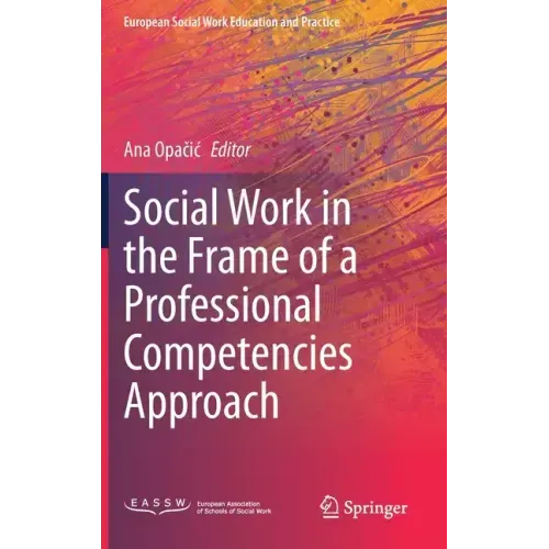Social Work in the Frame of a Professional Competencies Approach