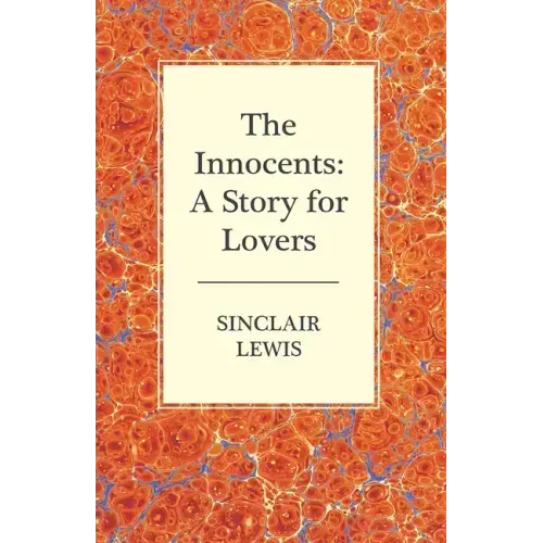 The Innocents: A Story for Lovers