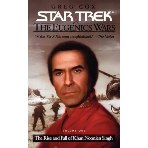 The Star Trek: The Original Series: The Eugenics Wars #1: The Rise and Fall of Khan Noonien Singh