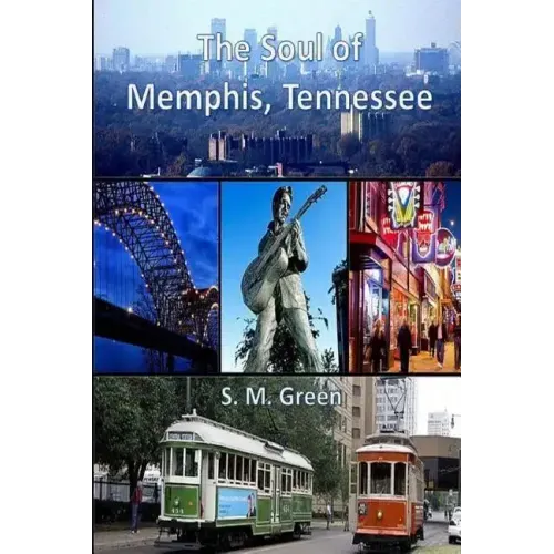 The Soul of Memphis, Tennessee