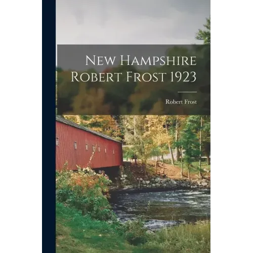 New Hampshire Robert Frost 1923
