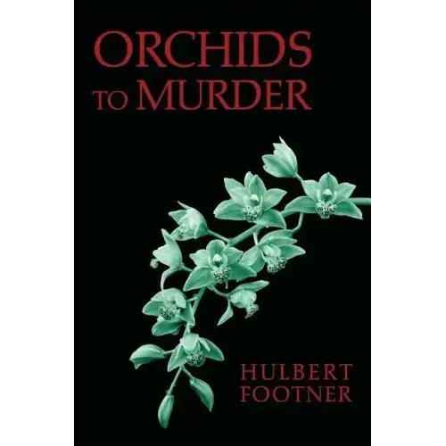 Orchids to Murder (an Amos Lee Mappin Mystery)