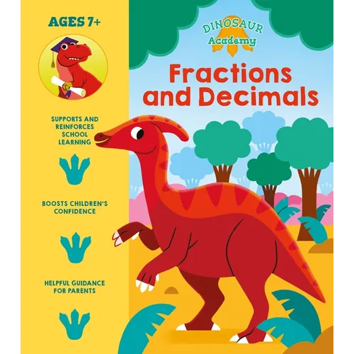 Dinosaur Academy: Fractions and Decimals